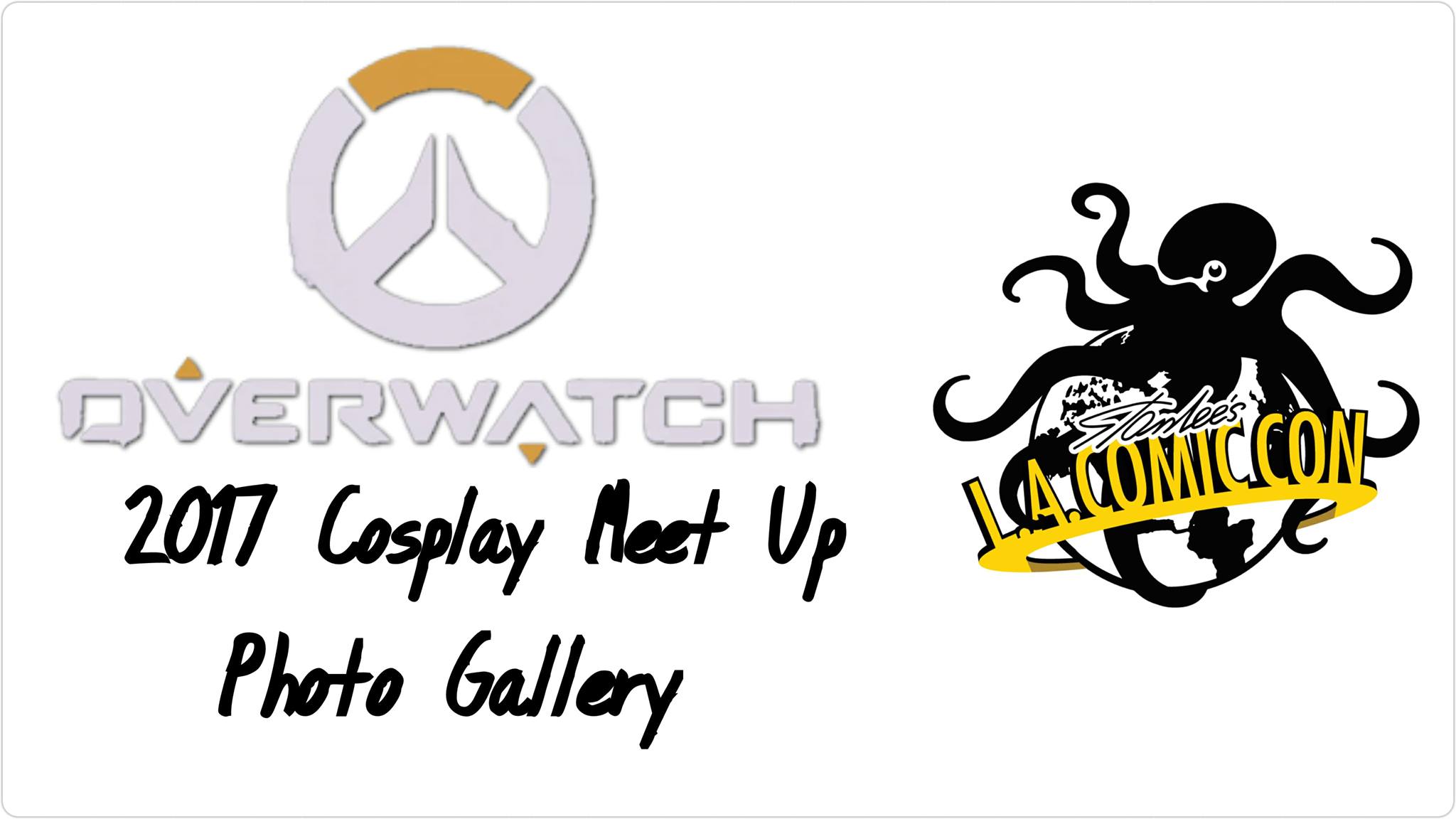 2017 Overwatch Cosplay Meet Up at Stan Lee’s Los Angeles Comic Con