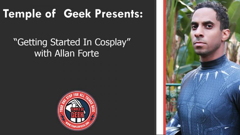 Getting Started in Cosplay: Tips & Advice From Cosplayer Allan Forte