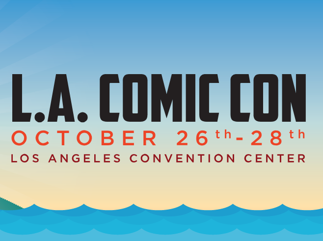 LA Comic Con Tickets on Sale