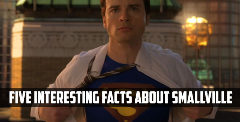 Five Interesting Facts About Smallville You May Or May Not Know About