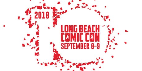 Long Beach Comic Con Happening This Weekend!