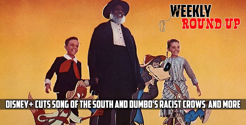 Disney+ Cuts Song of the South and Dumbo’s Racist Crows, and More