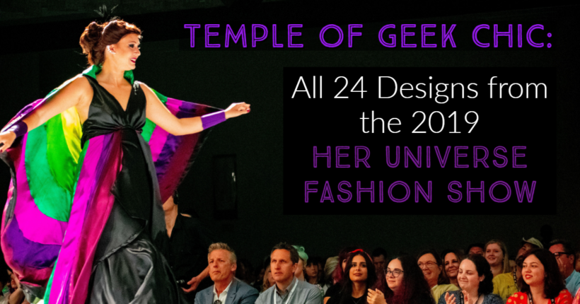 Photos from the 2019 Her Universe Fashion Show