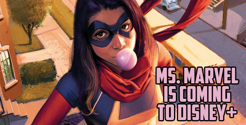 Ms. Marvel Is Coming To Disney+ As Part Of Phase 4