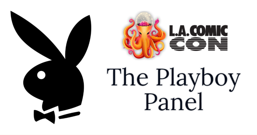 Playboy Panel at Los Angeles Comic-Con 2019