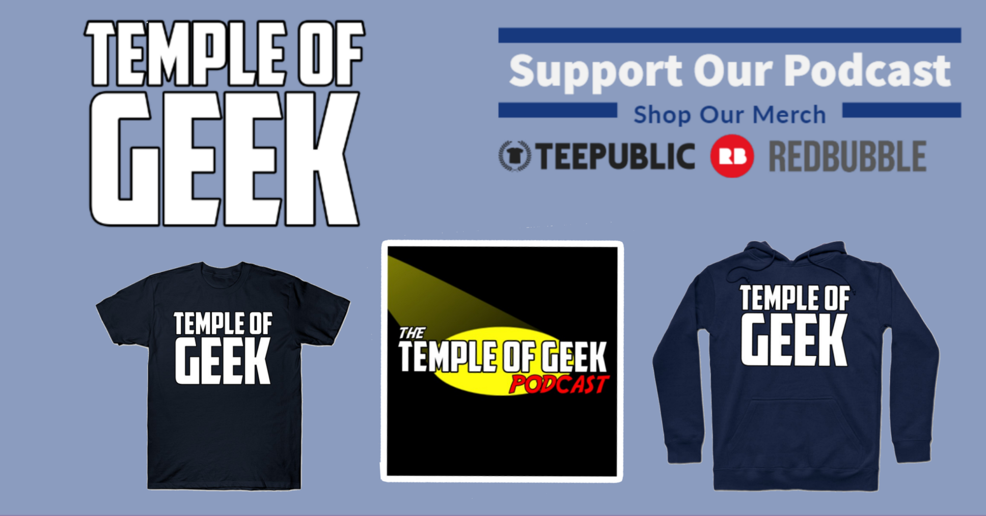 Ad for Temple of Geek merchandise on Redbubble and Teepublic