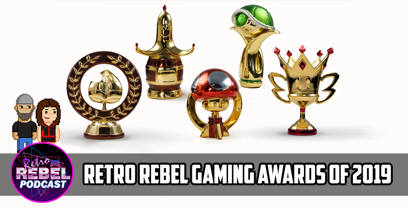 Retro Rebel Game Awards – Our Top Picks Of 2019