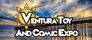 Photo of a Ventura County Pier. With the words Ventura Toy & Comic expo over the image