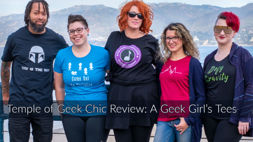 Temple of Geek Chic: Clear out some closet space for A Geek Girl’s Tees