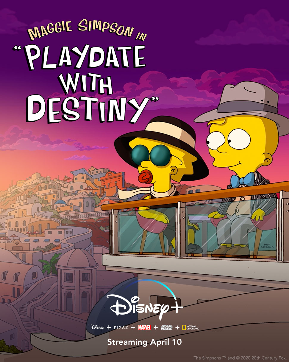 Movie Poster for Originally released in theatres before Disney and Pixar’s “Onward,” “Maggie Simpson in ‘Playdate with Destiny’” 