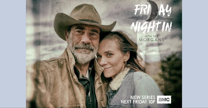 AMC launches weekly series “Friday Night In with The Morgans”