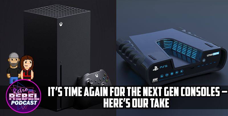 It’s Time Again For The Next-Gen Consoles – Here’s Our Take