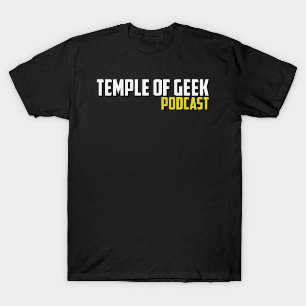 Short sleeved T shirt with the Temple of Geek Podcast Logo, The shirt is black and the words are in Whote and yellow