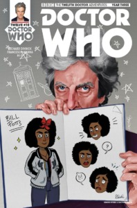 12th Doctor gift ideas - comic book cover with the 12th Doctor holding a book of Bill Potts sketches