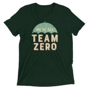 Umbrella Academy shirt with an umbrella that says "we are all team zero"