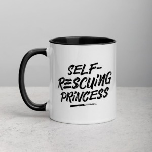 Self-rescuing princess mug for Galentine's Day