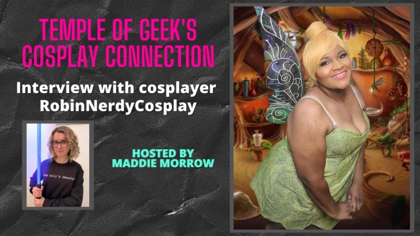 Temple of Geek’s Cosplay Connection Interview with RobinNerdyCosplay