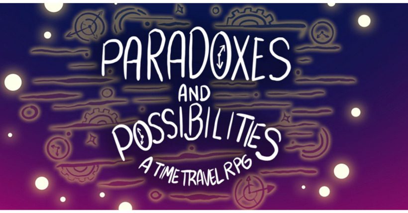 Paradoxes and Possibilities: A New Time Travel RPG