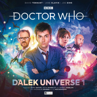 The cover for Dalek Universe volume 1 featuring images of the characters the Tenth Doctor, Anya Kingdom, Mark Seven, and George Sheldrake