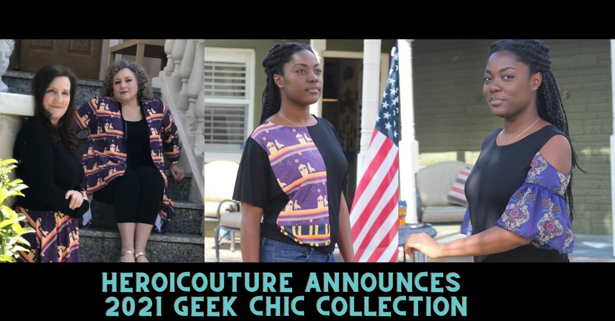 Geek Fashion: Heroicouture’s 2021 Geek Chic Collection is here