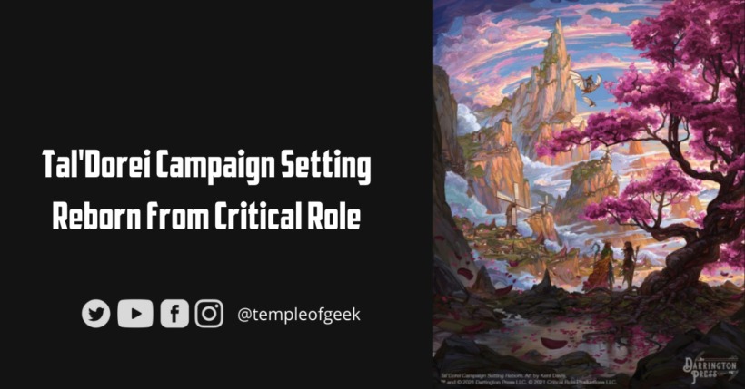 Tal’Dorei Campaign Setting Reborn from Critical Role