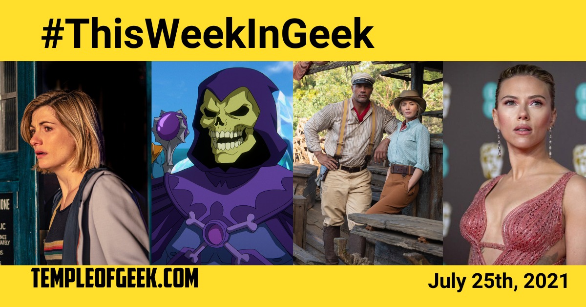 Temple of Geek’s “This Week In Geek” August 2nd, 2021