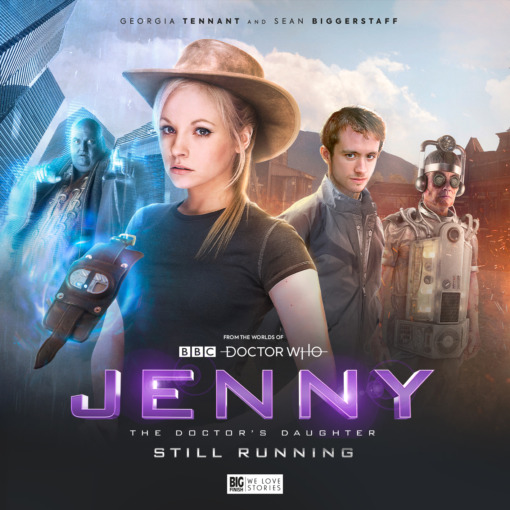 The cover for "Still Running" featuring images of Dorium Maldovar- a large, blue-skinned alien, Jenny- the Doctor's daughter wearing a cowboy hat, Noah- a humanoid with brown hair and wearing a silver and grey outfit, and a Cyberman with the appearance of a "classic" Cyberman minus the grey face coverin