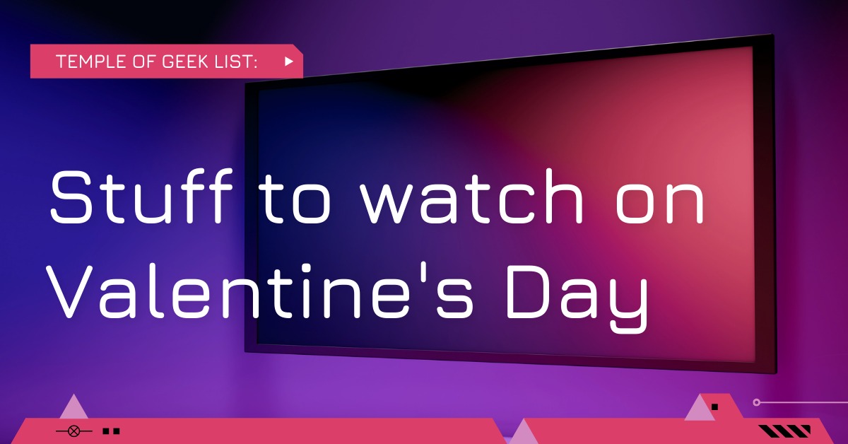 Fun and romantic movies to watch on Valentine’s Day