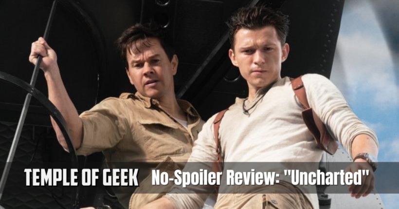 No Spoiler Review: Tom Holland and Mark Wahlberg star in “Uncharted”