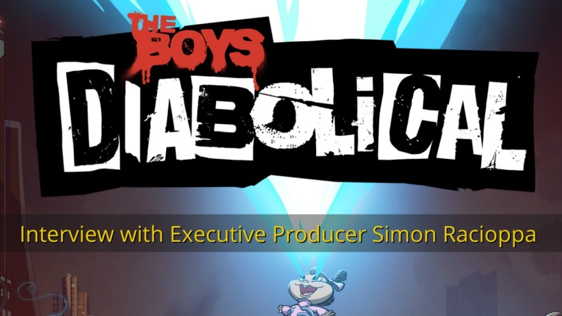 Interview with “The Boys Present: Diabolical” EP Simon Racioppa