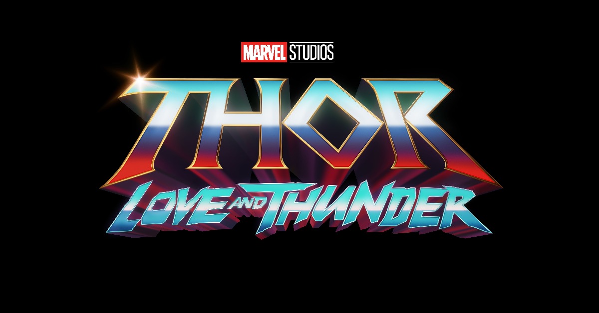 First Look at Marvel Studios’ “Thor: Love and Thunder” with a New Poster