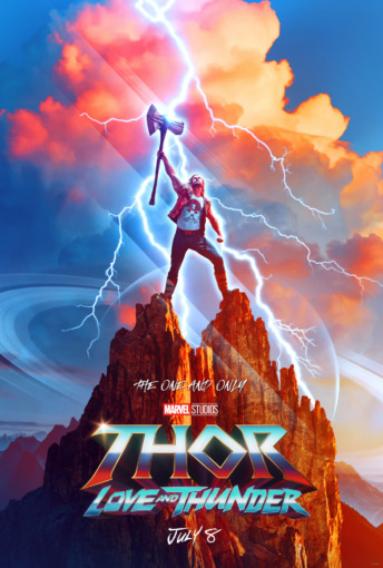 Thor Love and Thunder Poster with Thor standing on top of a canyon raising his Stormbreaker Axe with lightning effect 