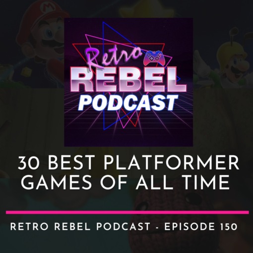 30 Best Platformer Games of All Time episode artwork