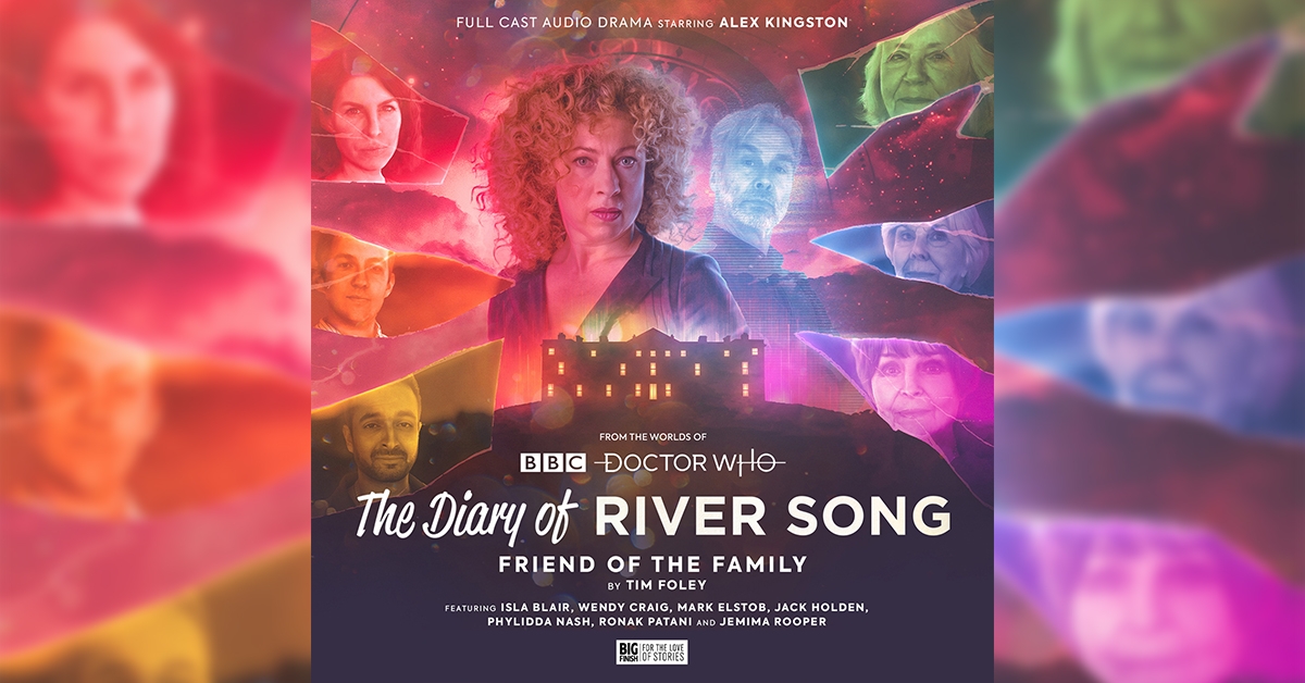 River Song is a “Friend of The Family” in Next Big Finish Release