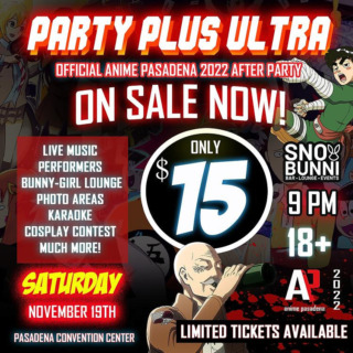 Anime Pasadena 2022 after party information