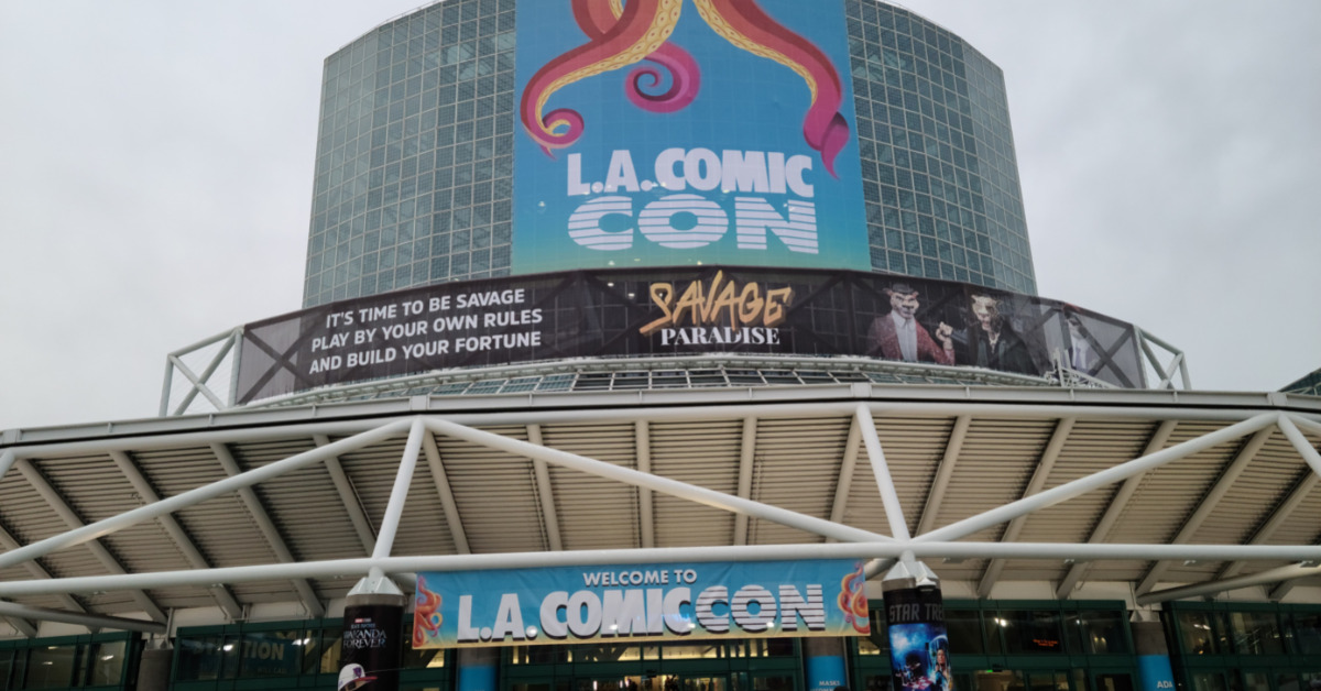 LA Comic Con Recap