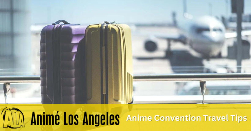 Comic and Anime Convention Travel Tips