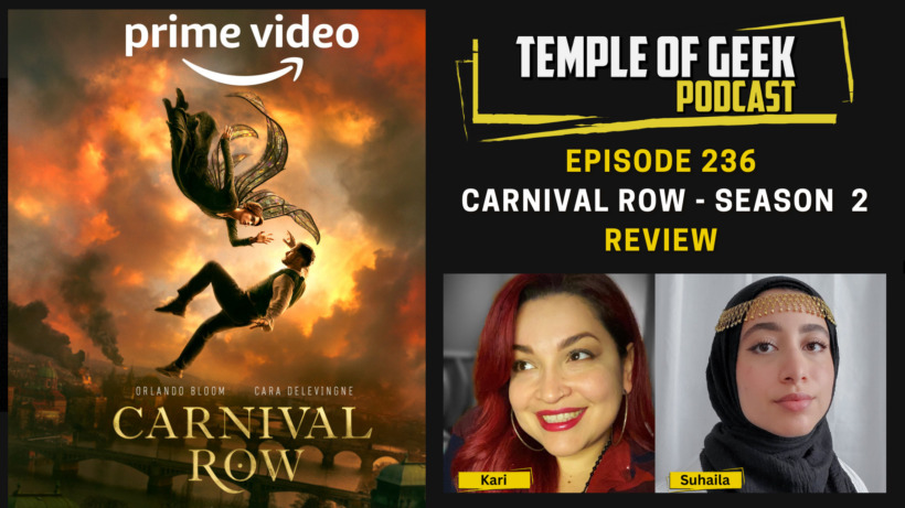 Carnival Row Season 2 Review – Temple of Geek Podcast