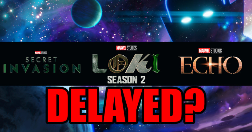 Disney+ Marvel Delays for 2023?