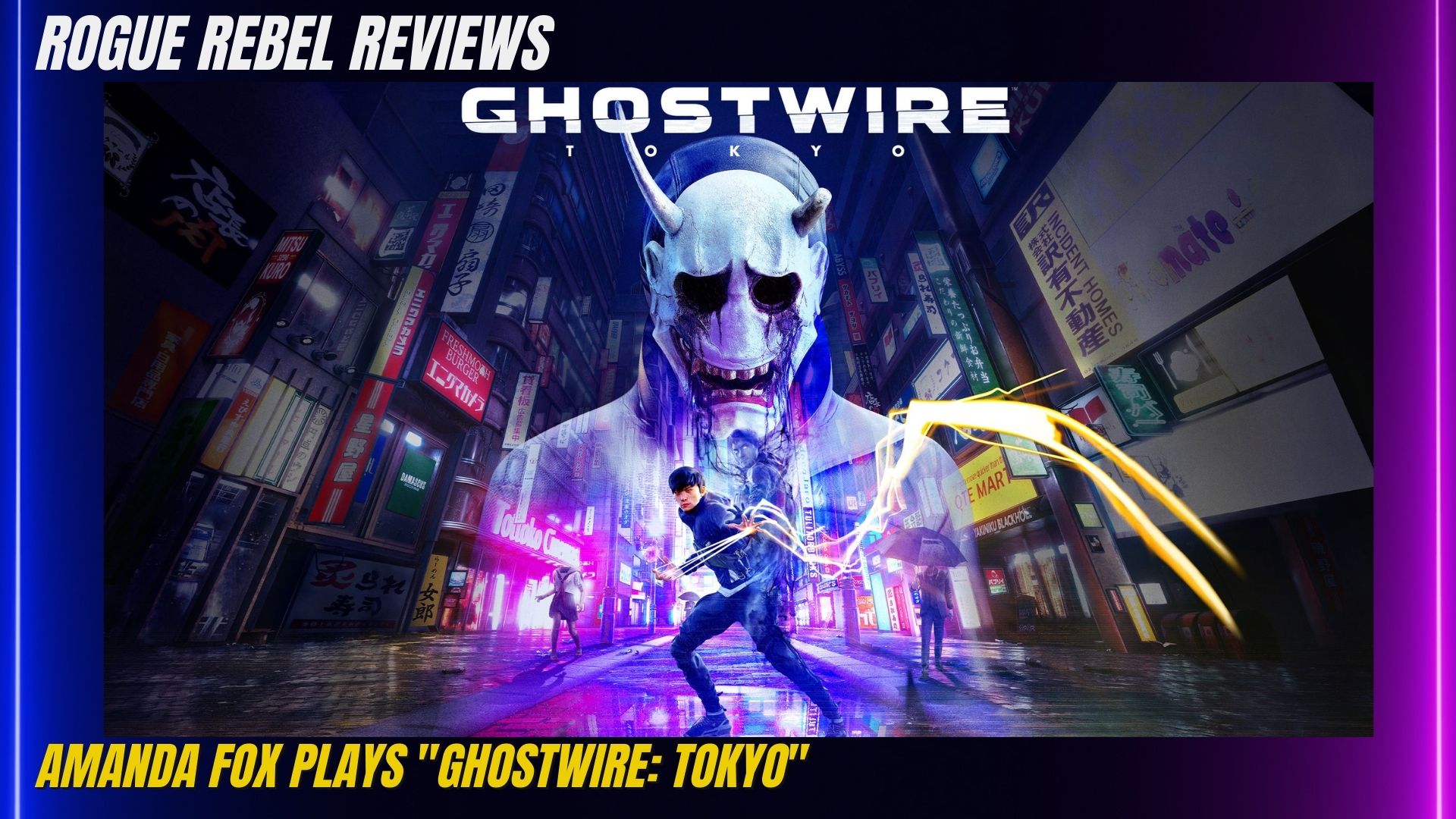 “Ghostwire: Tokyo” Gameplay and Review – Rogue Rebel Reviews