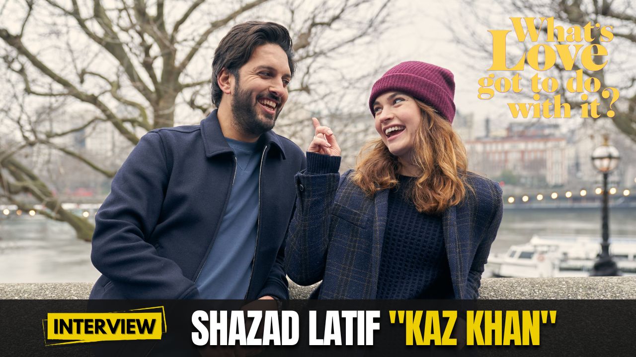 Interview - Shazad Latif Kaz What's Love Got To Do With It?