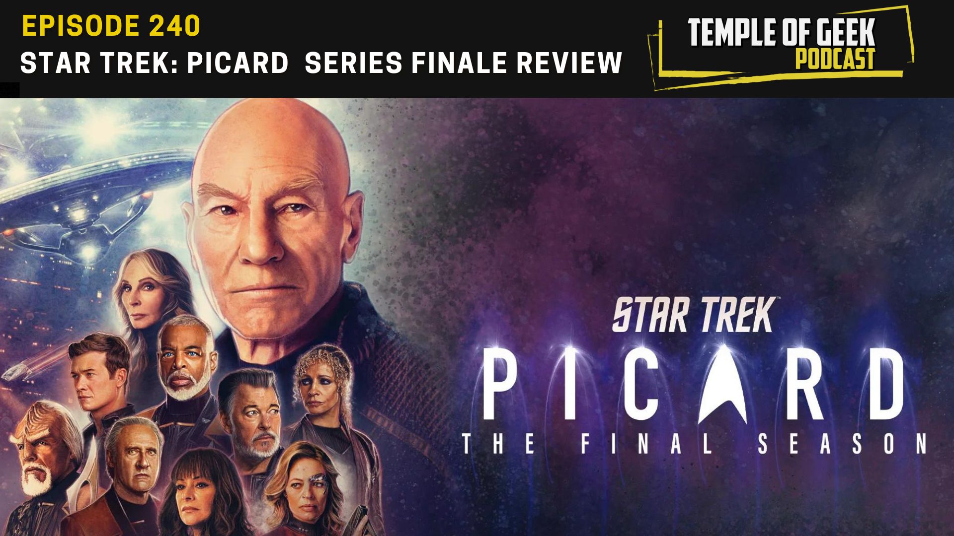 Star Trek: Picard Season 3 Episode 10 Review “The Last Generation”