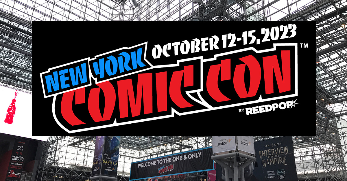 NYCC 2023 Tickets Everything You Need to Know