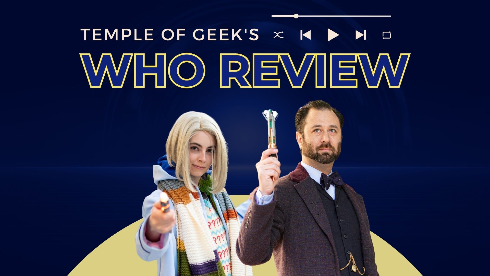 Temple of Geek’s Who Review