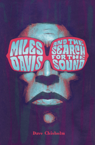 Cover of Graphic Novel of "Miles Davis and the Search for the Sound." Graphic displays an artful take on Miles Davis face wearing glasses with the title of the graphic novel