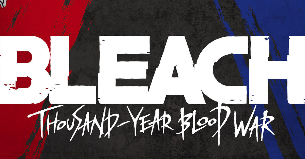 BLEACH: Thousand-Year Blood War' Part 2 Premieres July 2023 : r/television