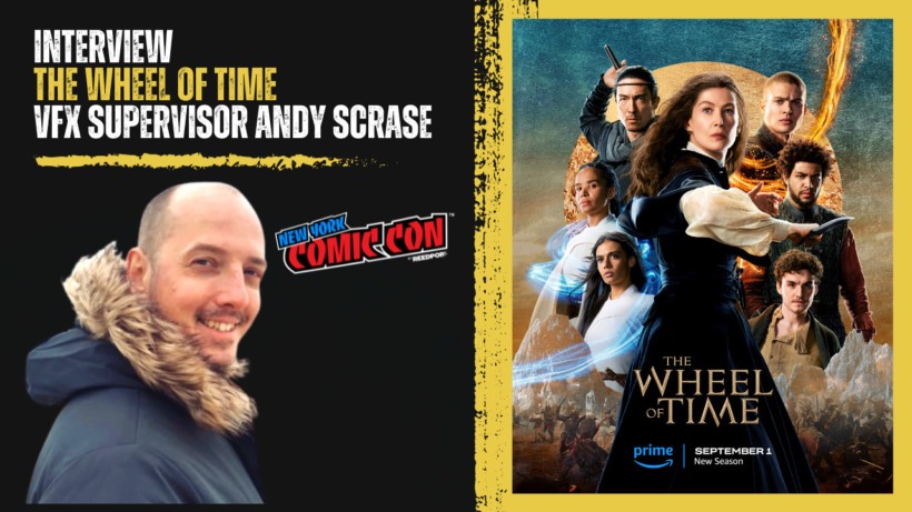 “The Wheel of Time” VFX Supervisor Andy Scrase at NYCC 2023