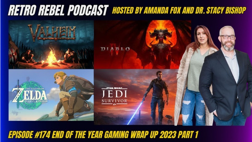 End of Year Gaming Wrap Up 2023 – Retro Rebel Podcast Ep174