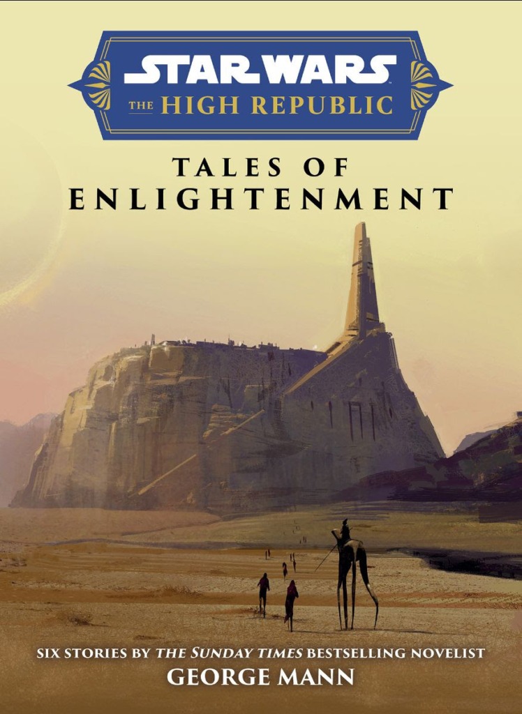 Cover for Tales of Enlightenment. Jedha City in the background. Various people approach from afar.