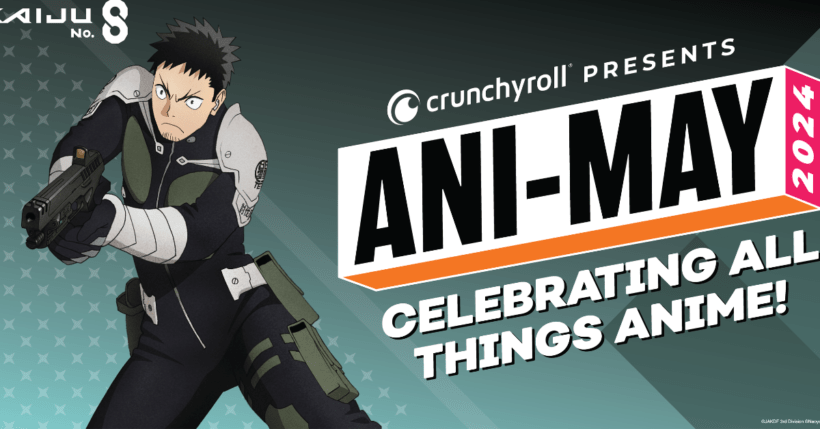 Crunchyroll Announces Global Ani-May 2024 Celebrations